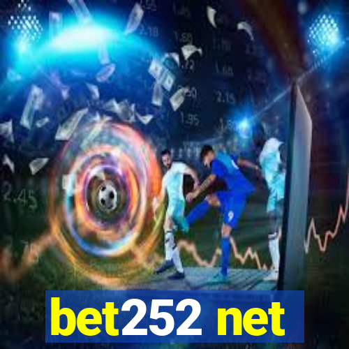 bet252 net